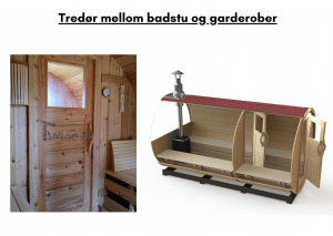 Tredør mellom badstu og garderober til tunsa badstuen